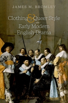 Hardcover Clothing and Queer Style in Early Modern English Drama Book