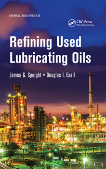 Paperback Refining Used Lubricating Oils Book