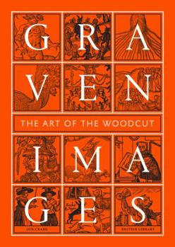 Hardcover Graven Images: The Art of the Woodcut Book