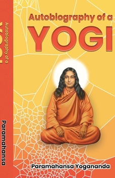 Autobiography of a Yogi