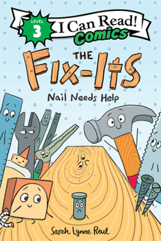 Hardcover The Fix-Its: Nail Needs Help Book