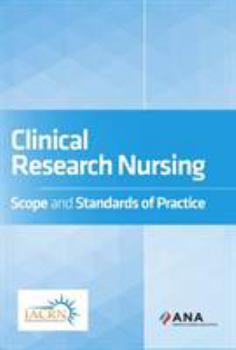 Paperback Clinical Research Nursing: Scope and Standards of Practice Book