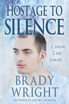 Hostage to Silence
