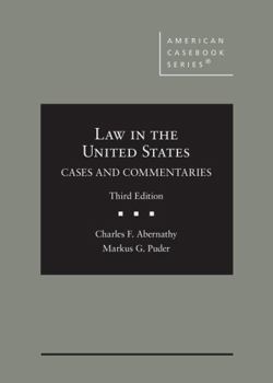 Hardcover Law in the United States: Cases and Commentaries (American Casebook Series) Book