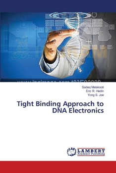 Paperback Tight Binding Approach to DNA Electronics Book