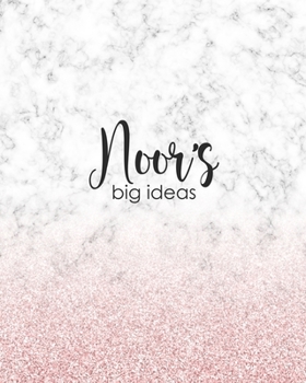 Noor's Big Ideas: Personalized Notebook - 8x10 Lined Women's Journal