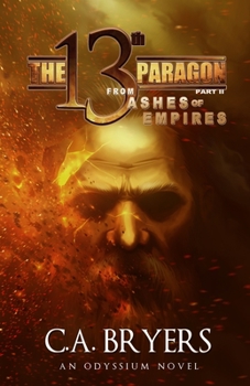 Paperback From Ashes of Empires: The 13th Paragon Part II Book