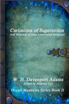Paperback Curiosities of Superstition Book