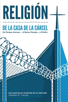 Paperback Religión de la Casa de la Cárcel [Spanish] Book