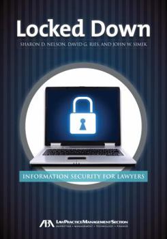 Paperback Locked Down: Information Security for Lawyers Book