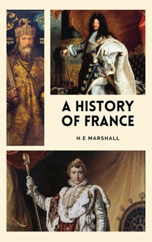 A History of France: Easy-to-Read Layout