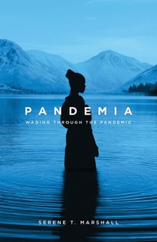 Paperback Pandemia: Wading Through The Pandemic Book