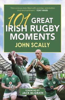 Paperback 101 Great Irish Rugby Moments Book