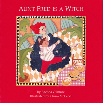 Paperback Aunt Fred Is a Witch Book