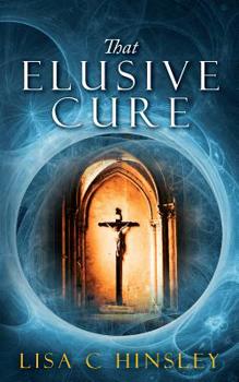 Paperback That Elusive Cure Book