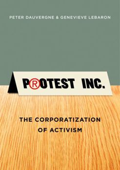 Paperback Protest Inc.: The Corporatization of Activism Book