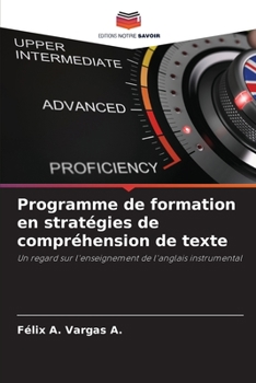 Paperback Programme de formation en stratégies de compréhension de texte [French] Book
