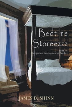 Paperback Bedtime Storeezzz: Tales for the Spiritual Development of Families Book