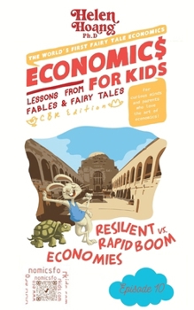 Paperback Economics for Kids: Resilient vs. Rapid Boom Economies Book