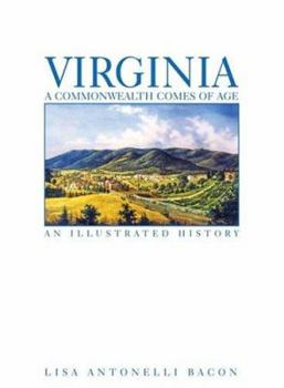 Virginia: A Commonwealth comes of Age