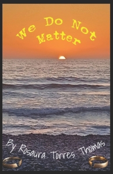 Paperback We Do Not Matter Book