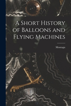 Paperback A Short History of Balloons and Flying Machines Book