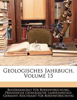 Paperback Geologisches Jahrbuch, Band XV [German] Book