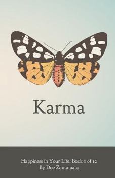 Paperback Happiness in Your Life - Book One: Karma Book