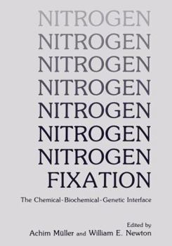 Hardcover Nitrogen Fixation: The Chemical Biochemical Genetic Interface Book