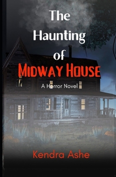 Paperback The Haunting of Midway House: A Haunted House Mystery Book