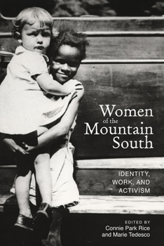 Paperback Women of the Mountain South: Identity, Work, and Activism Book