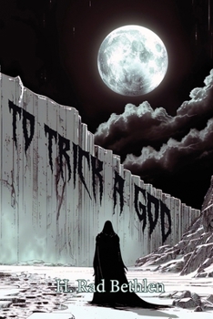 Paperback To Trick a God: A Pathfinder RPG Novella Book