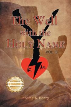Paperback The Well with the Holy Name Book