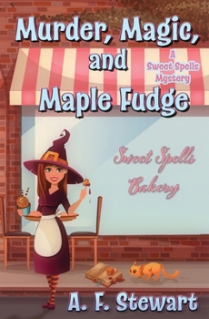 Paperback Murder, Magic, and Maple Fudge Book