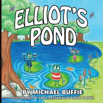 Paperback Elliot's Pond Book