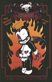 Paperback Deady the Terrible Teddy, Volume 2 Book