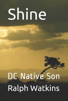 Paperback Shine: DC Native Son Book
