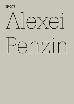 Paperback Alexei Penzin: Rex Exsomnis, Sleep and Subjectivity in Capitalist Modernity: 100 Notes, 100 Thoughts: Documenta Series 097 Book