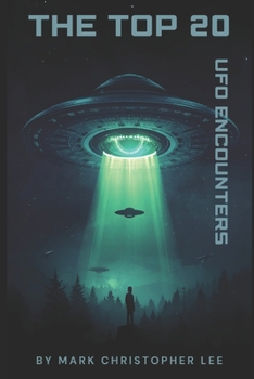 Paperback The Top 20 Ufo Encounters Book