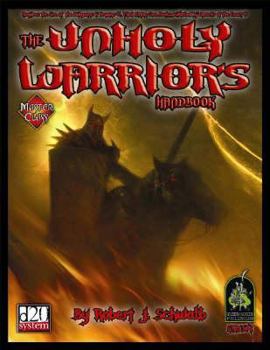 Paperback Unholy Warriors Handbook Book