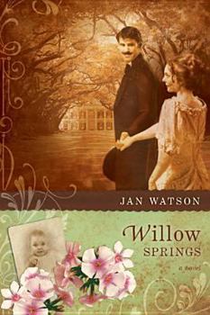 Willow Springs - Book #2 of the Troublesome Creek