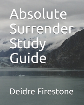 Paperback Absolute Surrender Study Guide Book