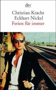 Paperback Ferien für immer. Die angenehmsten Orte der Welt. [German] Book