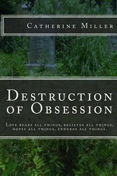 Paperback Destruction of Obsession Book