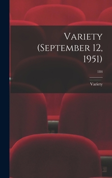 Hardcover Variety (September 12, 1951); 184 Book