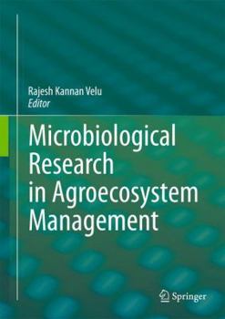 Hardcover Microbiological Research in Agroecosystem Management Book