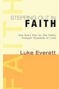 Paperback Stepping Out in Faith Book