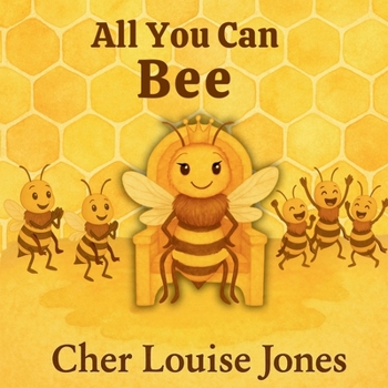 All You Can Bee: Discover life inside a bee colony through the adventures of a very clever queen.