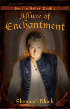 Paperback Allure of Enchantment (Soul in Ashes) (Volume 2) Book