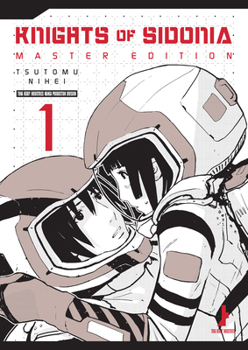 Knights of Sidonia, Master Edition 1 - Book  of the Knights of Sidonia